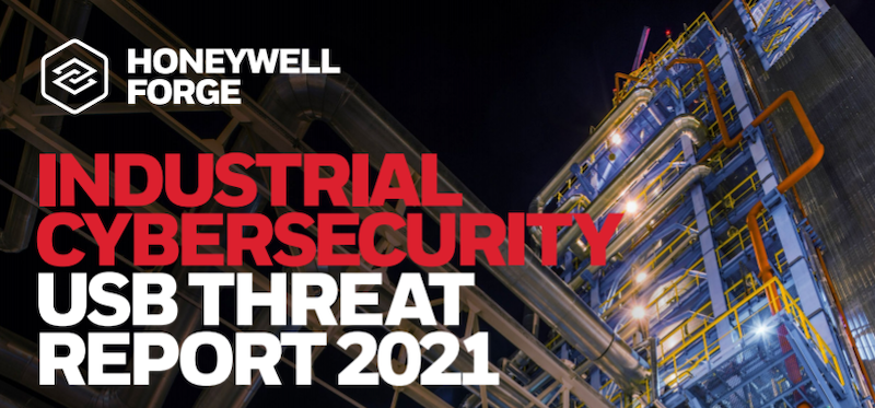 Honeywell Industrial Cybersecurity USB Threat Report 2021