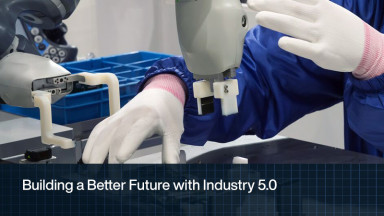 Building a Better Future With Industry 5.0