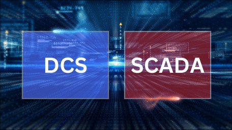 DCS vs. SCADA: What’s the Difference?